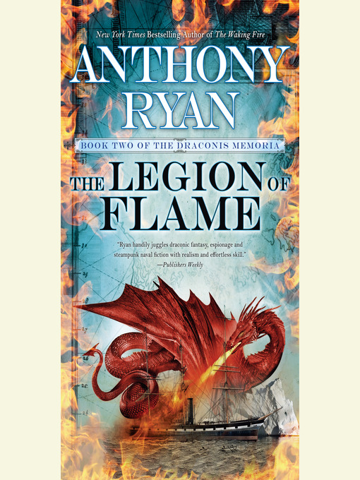 Title details for The Legion of Flame by Anthony Ryan - Available